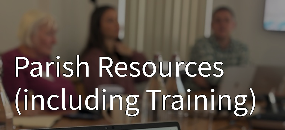 Parish resources (including training)